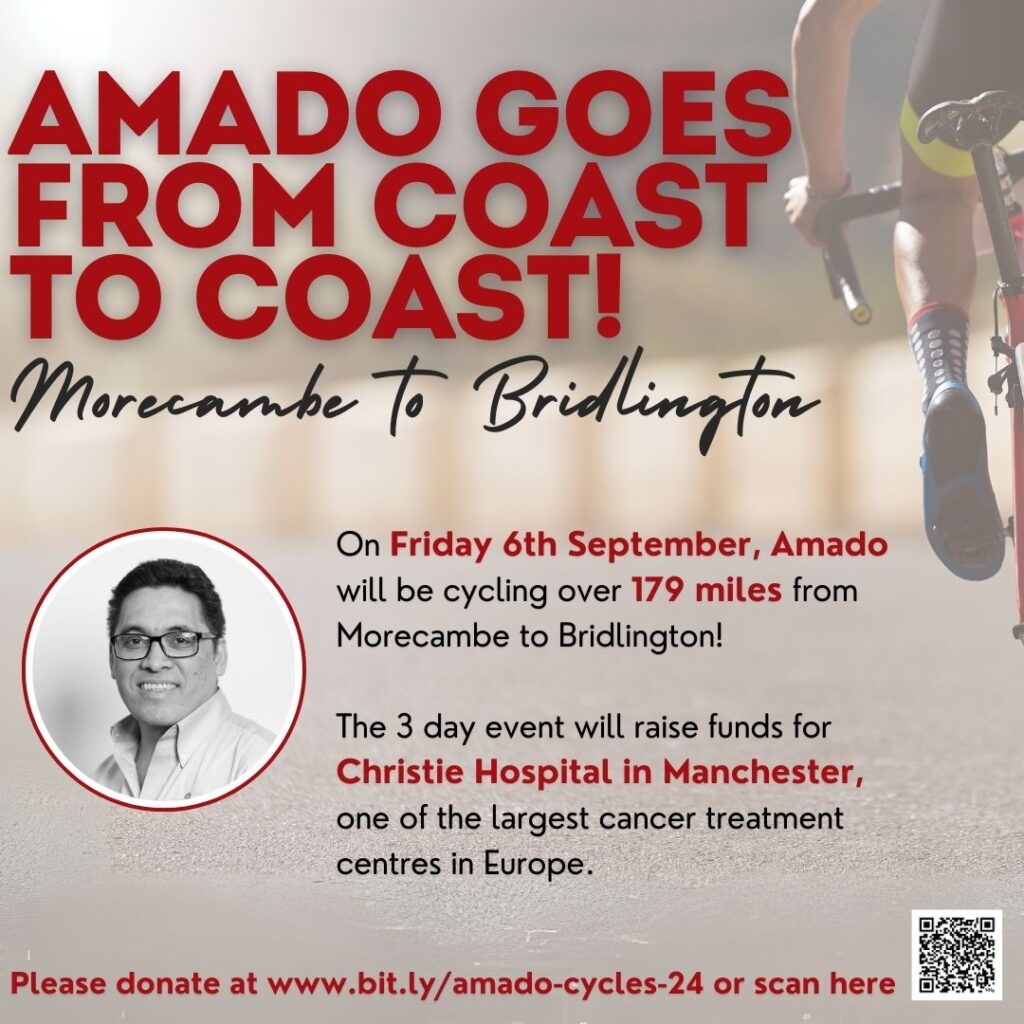 Text reads 'Amado goes from coast to coast, Morecombe to Bridlington', 'On Friday 6th September, Amado will be cycling over 179 miles from Morecambe to Bridlington! The 3 day event will raise funds for Christie Hospital in Manchester, one of the largest cancer treatment centres in Europe.' Click the link to donate. the background image shows a washed out picture of someone cycling on the road. There is a black and white image of Amado in a red circle.